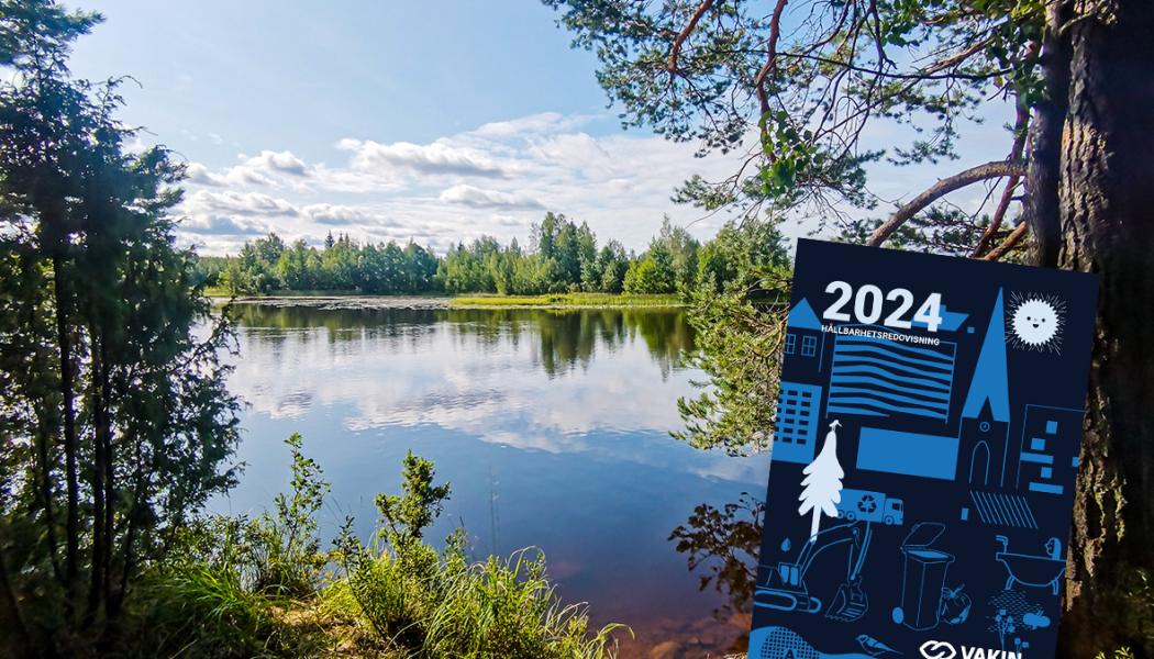 Vakins hållbarhetsredovisning för 2024 är nu publicerad. Bild: Vaikin